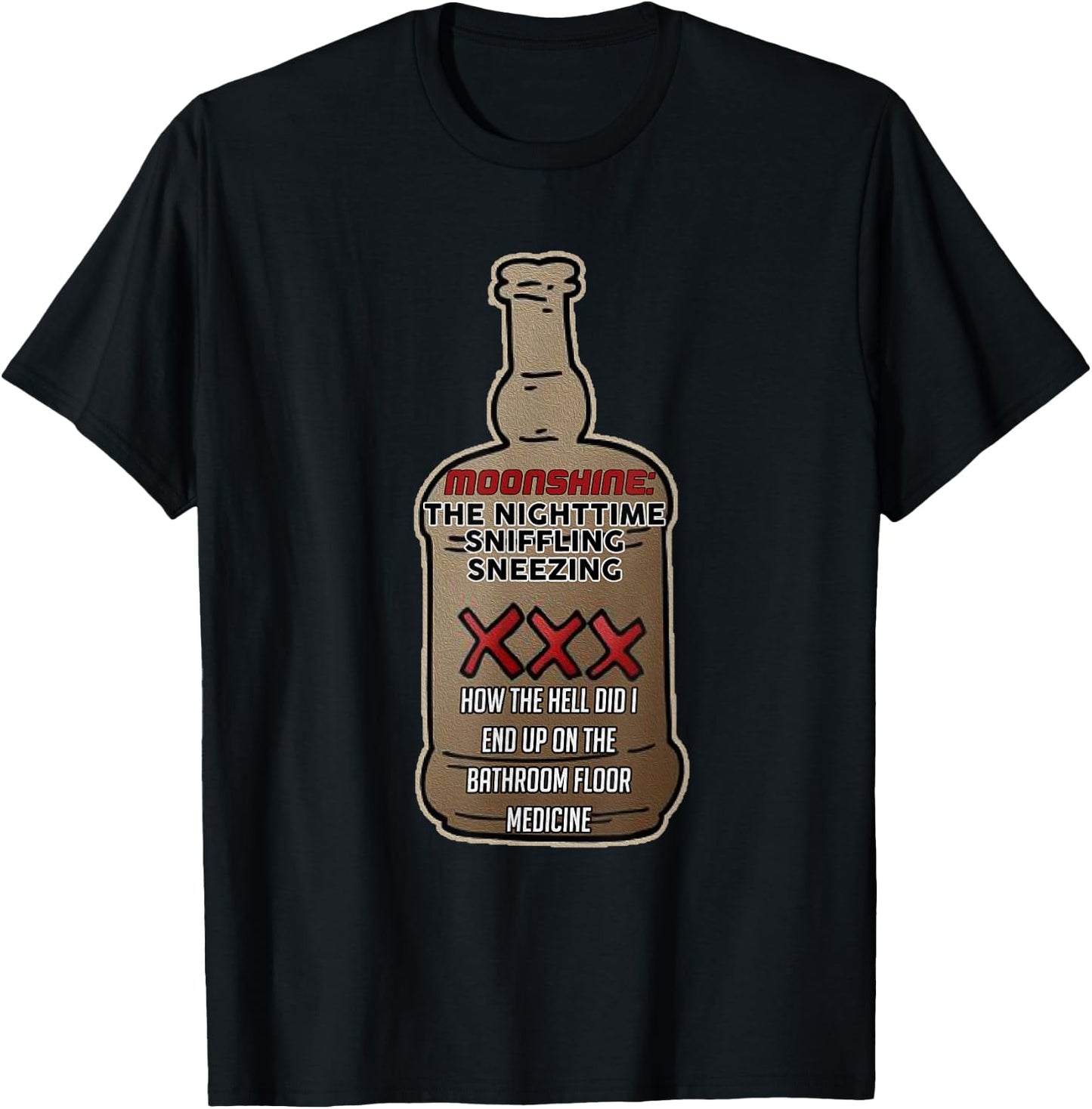 Moonshine Moonshiners Distiller Funny Moonshiner T-Shirt - T-Shirt | Black