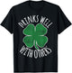 Drinks Well With Others Drunk ST PATRICKS DAY Beer Funny T-Shirt - T-Shirt | Black