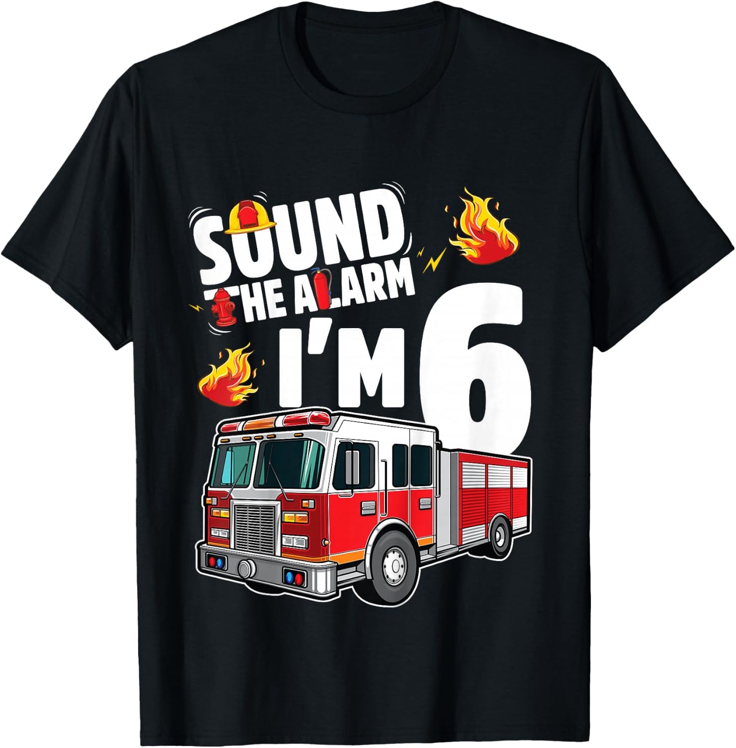 Fire Truck 6th Birthday Boy Firefighter 6 Year Old T-Shirt - T-Shirt | Black