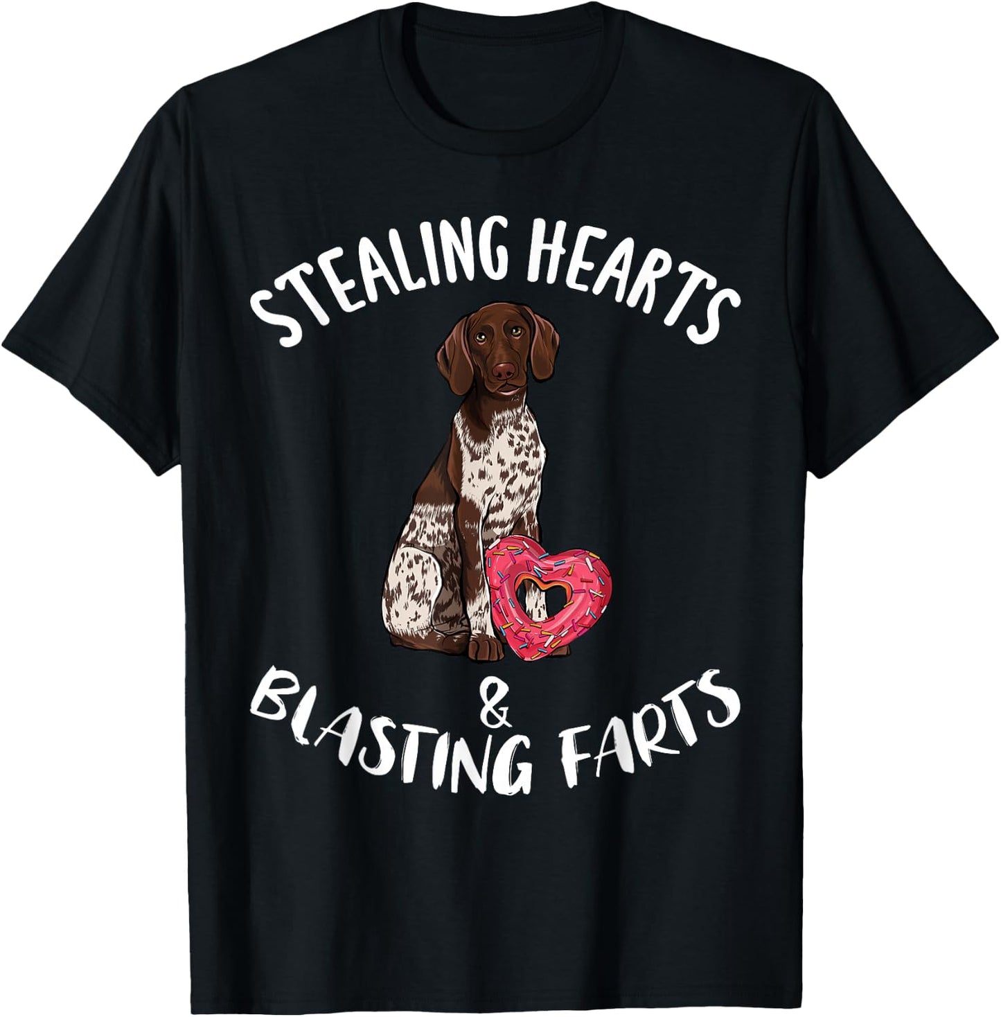 Stealing Hearts Blasting Farts German Shorthaired Pointer T-Shirt - T-Shirt | Black
