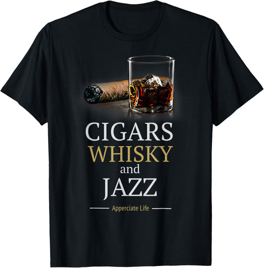 Cigars And Jazz Appreciate Life Cigar Smokers Gift T-Shirt - T-Shirt | Black
