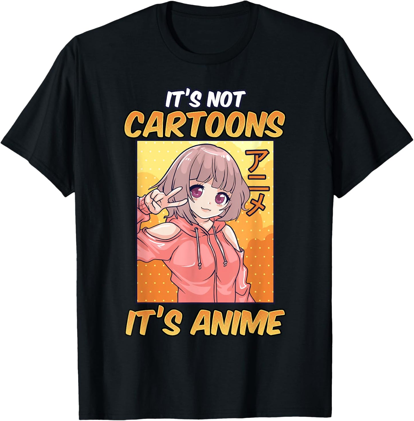 Anime Shirts Girls It's Not Cartoons It's Anime T-Shirt - T-Shirt | Black