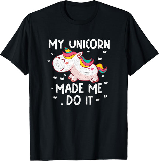 Unicorns Funny My Unicorn Made Me Do It Rainbow Horn Vintage T-Shirt - T-Shirt | Black