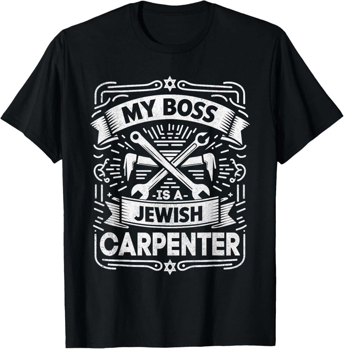 My Boss Is a Jewish Carpenter Christian Faith T-Shirt - T-Shirt | Black