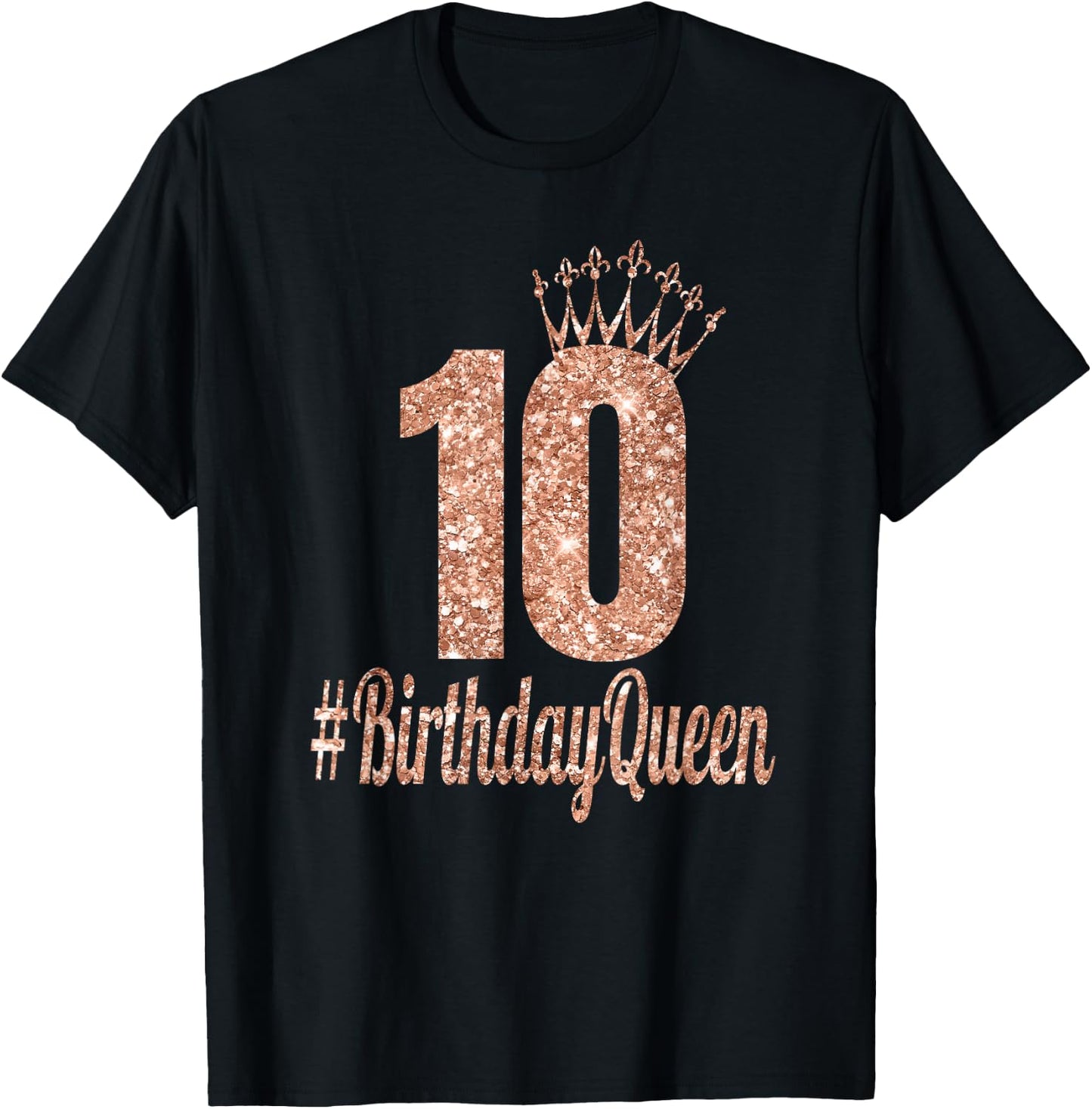 10th Birthday Gifts Girls Double Digits Rose Colored T-Shirt - T-Shirt | Black