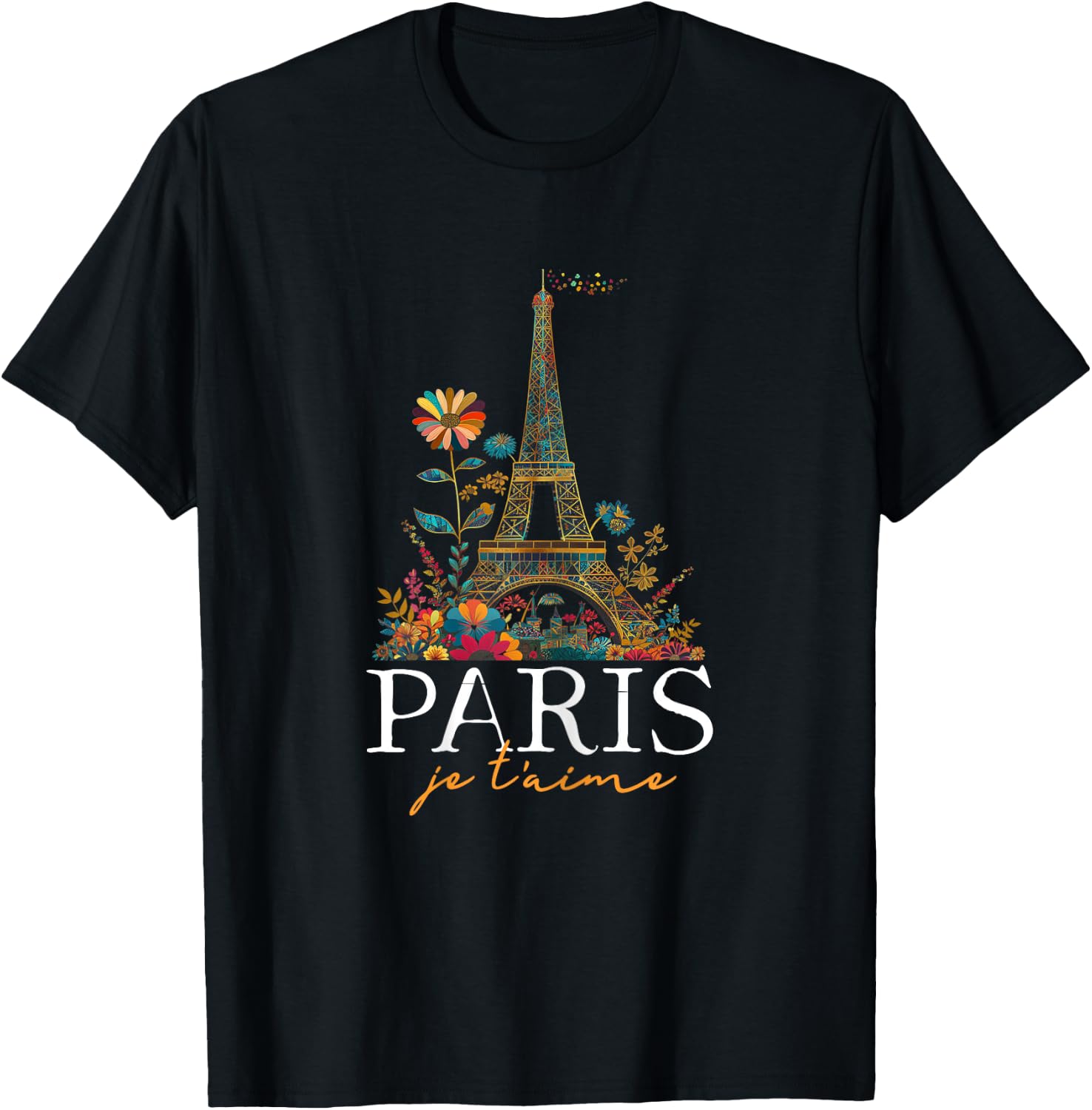 Paris Je T'aime Floral Eiffel Tower France French Souvenirs T-Shirt - T-Shirt | Black