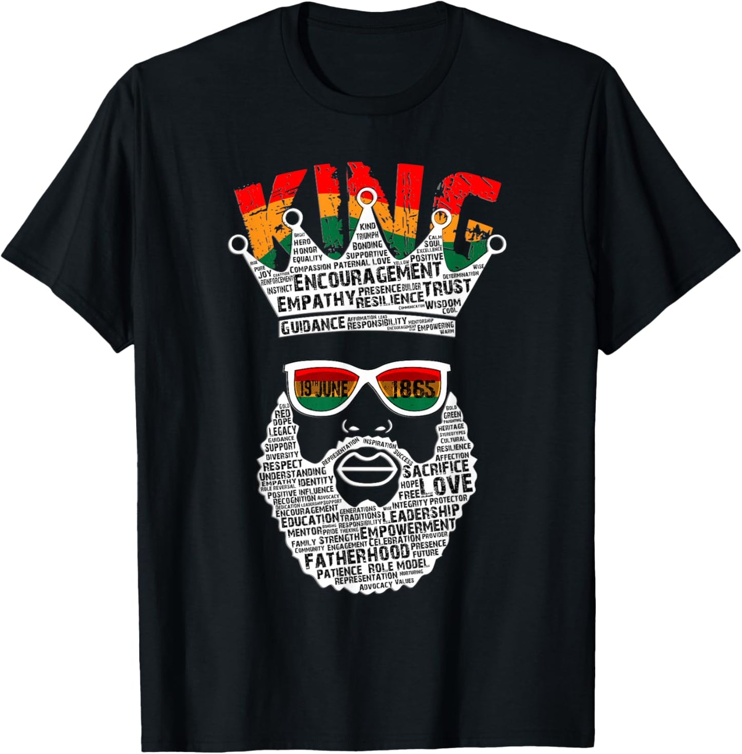 Black King Father's Day Juneteenth History 19th June 1865 T-Shirt - T-Shirt | Black