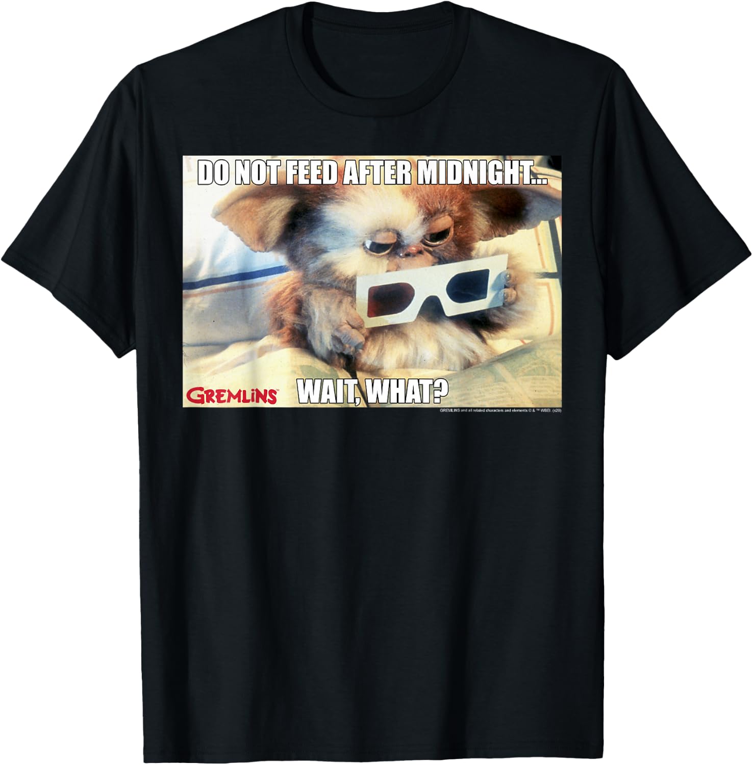 Gremlins Do Not Feed After Midnight Wait What Meme T-Shirt - T-Shirt | Black