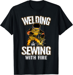 Welding is like Sewing With Fire Welder T-Shirt - T-Shirt | Black