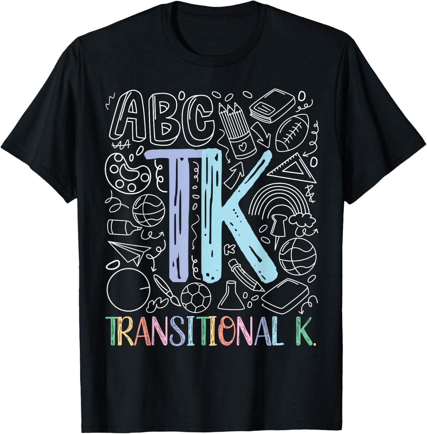 TK Transitional Kindergarten Student TK Teacher T-Shirt - T-Shirt | Black