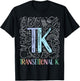 TK Transitional Kindergarten Student TK Teacher T-Shirt - T-Shirt | Black