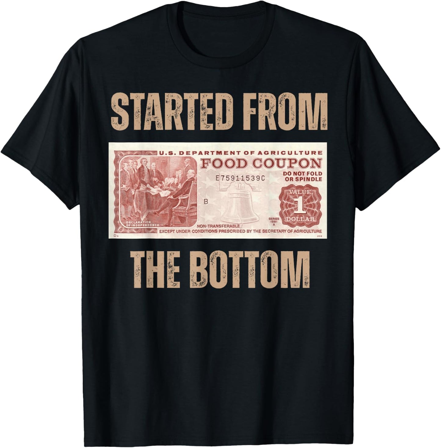 Started from Food Stamp Amounts In Each State the bottom T-Shirt - T-Shirt | Black