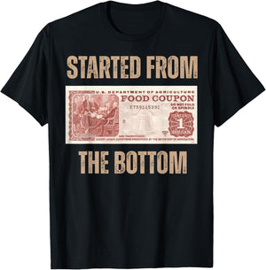 Started from Food Stamp Amounts In Each State the bottom T-Shirt - T-Shirt | Black