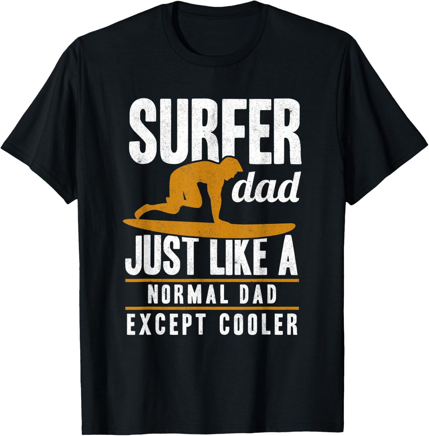 Surfer Dad Surfing Fathers Day Surf Daddy Surfers T-Shirt - T-Shirt | Black