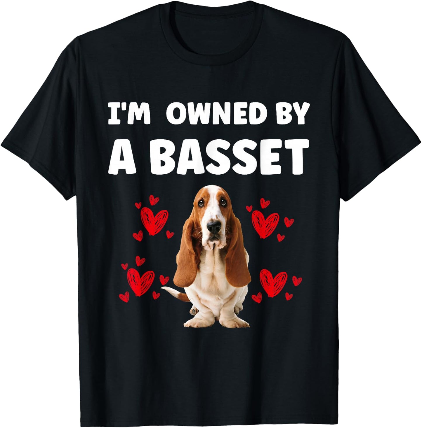 I Am Owned by a Basset Hound Dog T-Shirt - T-Shirt | Black