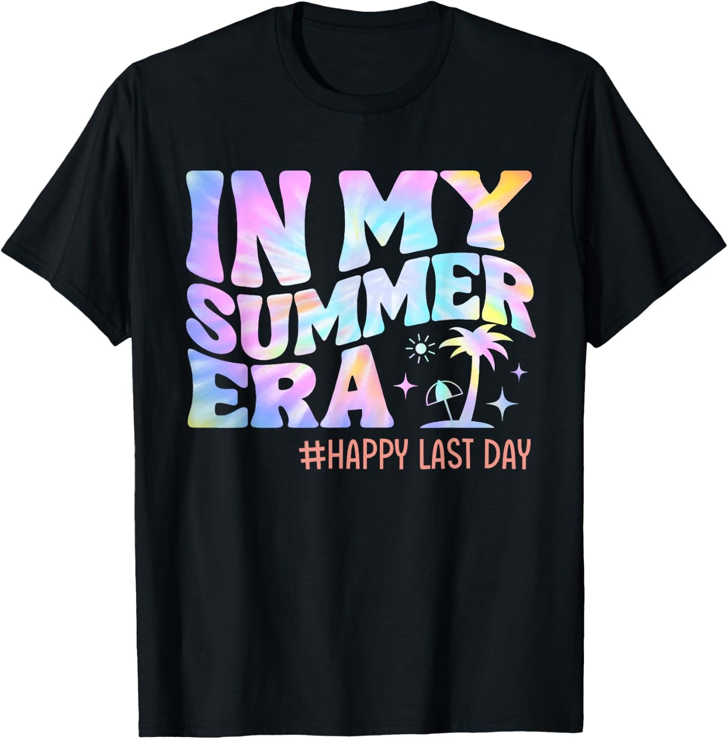 in My Summer Era Teacher Student Happy Last Day of School Men Women Kids T-Shirt - T-Shirt | Black
