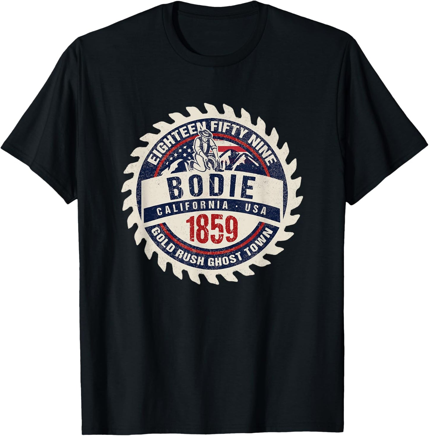 Bodie California USA Historic Gold Rush Ghost Town Souvenir T-Shirt - T-Shirt | Black