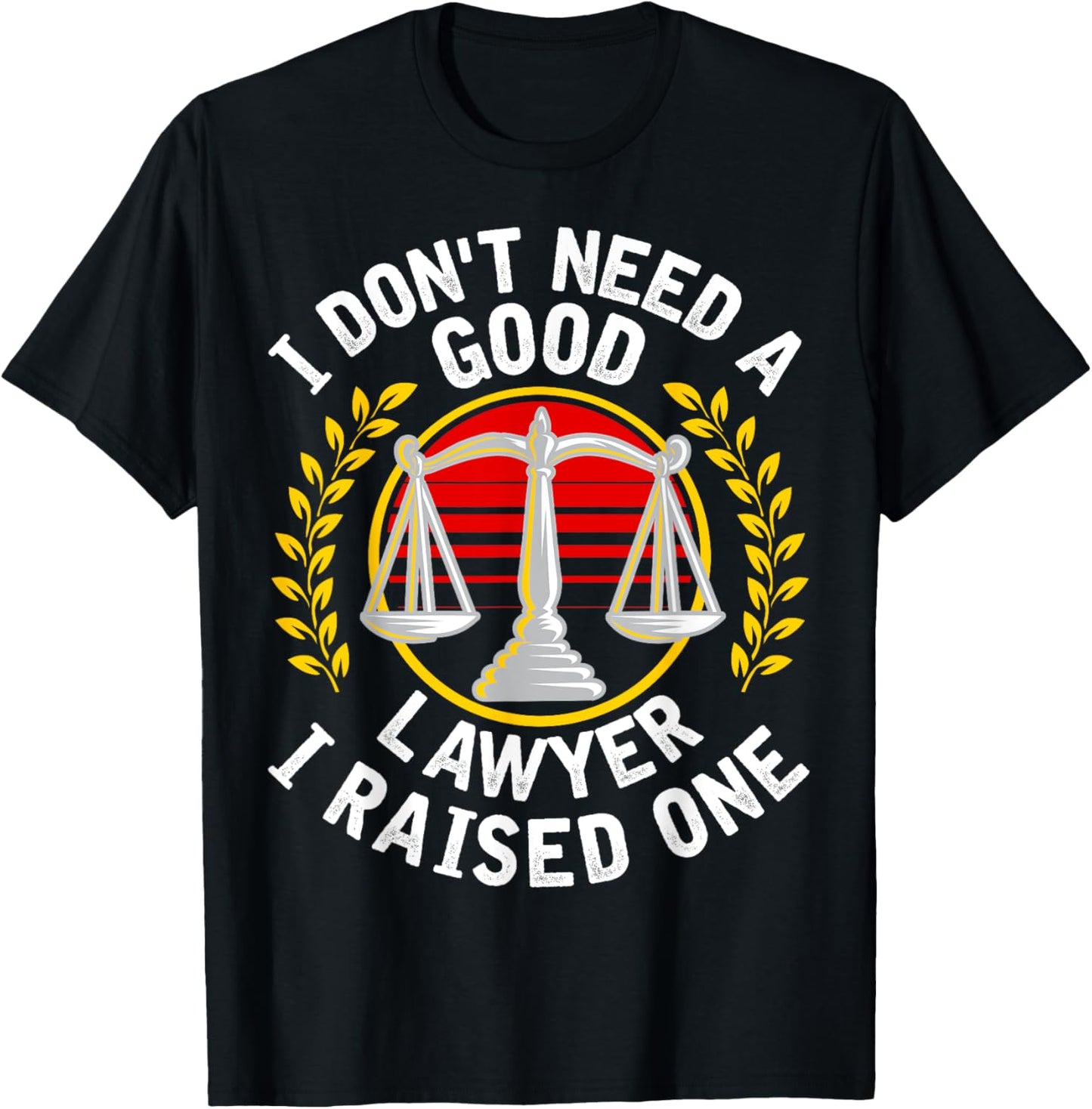 Lawyer Parents Father Mother Law School Graduate Graduation T-Shirt - T-Shirt | Black