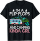 Camping I'm A Flip Flops And Camping Kinda Girl T-Shirt - T-Shirt | Black