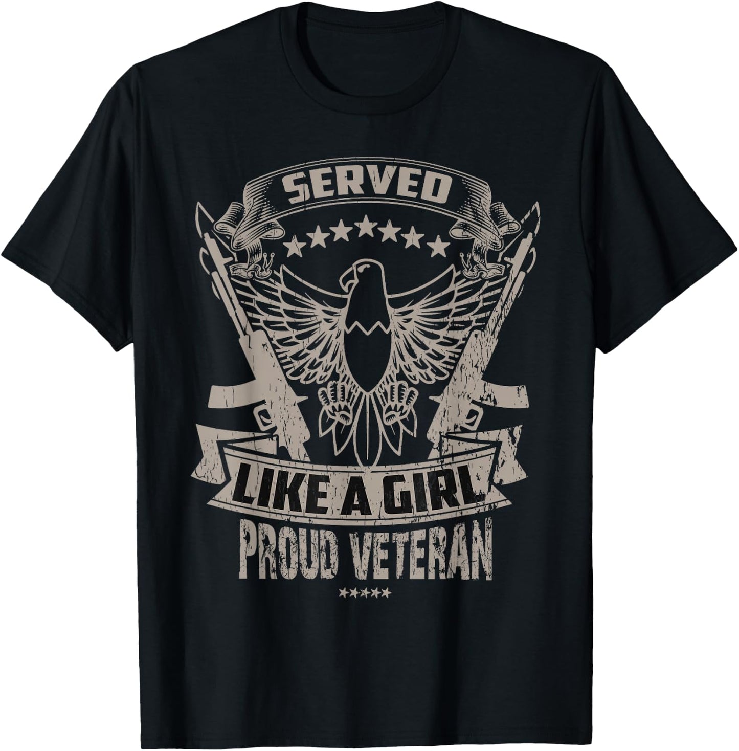 Female Veteran Served Like a Girl T-Shirt - T-Shirt | Black