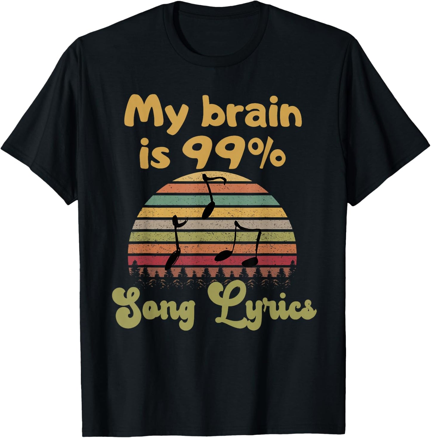 My Brain Is 99% Song Lyrics T-Shirt - T-Shirt | Black