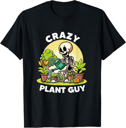 Crazy Plant Guy Plant Lovers Florist Funny Gardening Garden T-Shirt - T-Shirt | Black
