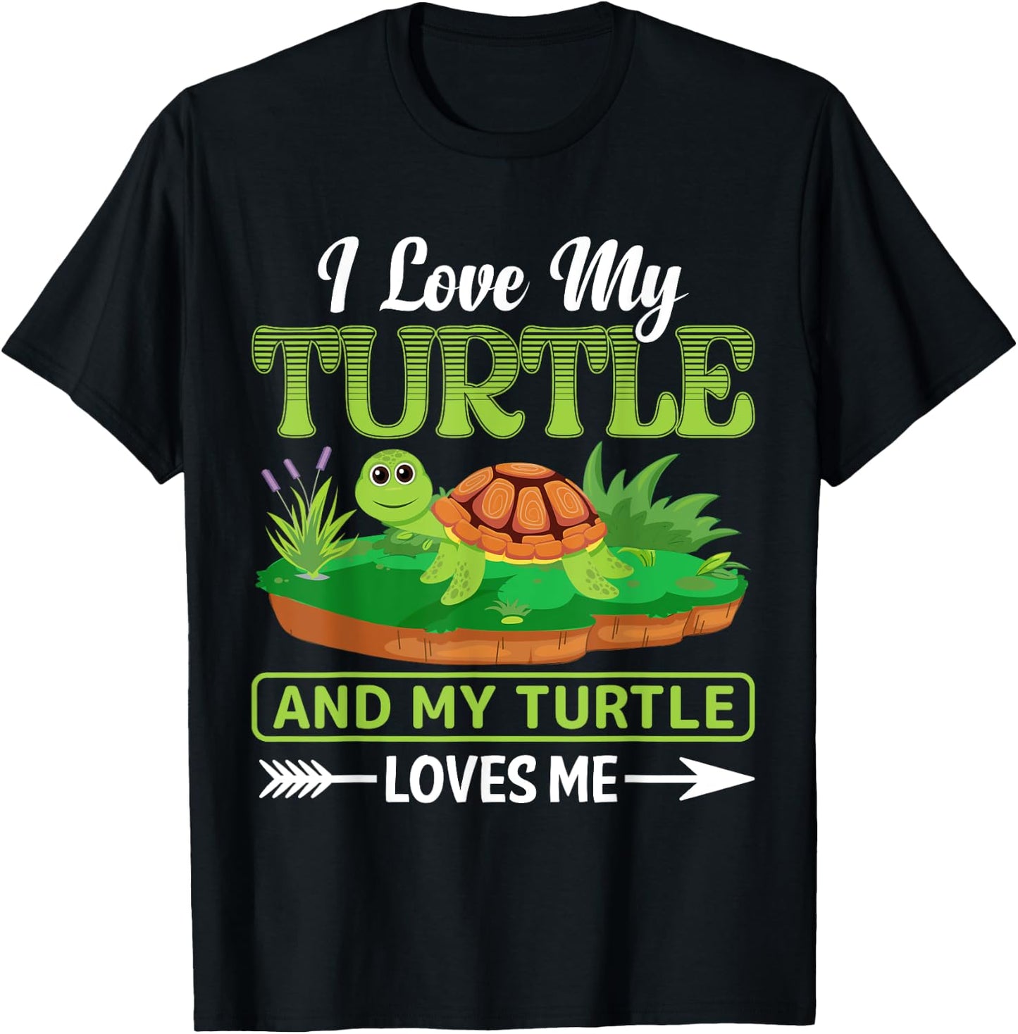 I Love My Turtle And My Turtle Loves Me | Tortoise T-Shirt - T-Shirt | Black
