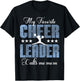 My Favorite Cheerleader Calls Me Mom Cheer Mom T-Shirt - T-Shirt | Black