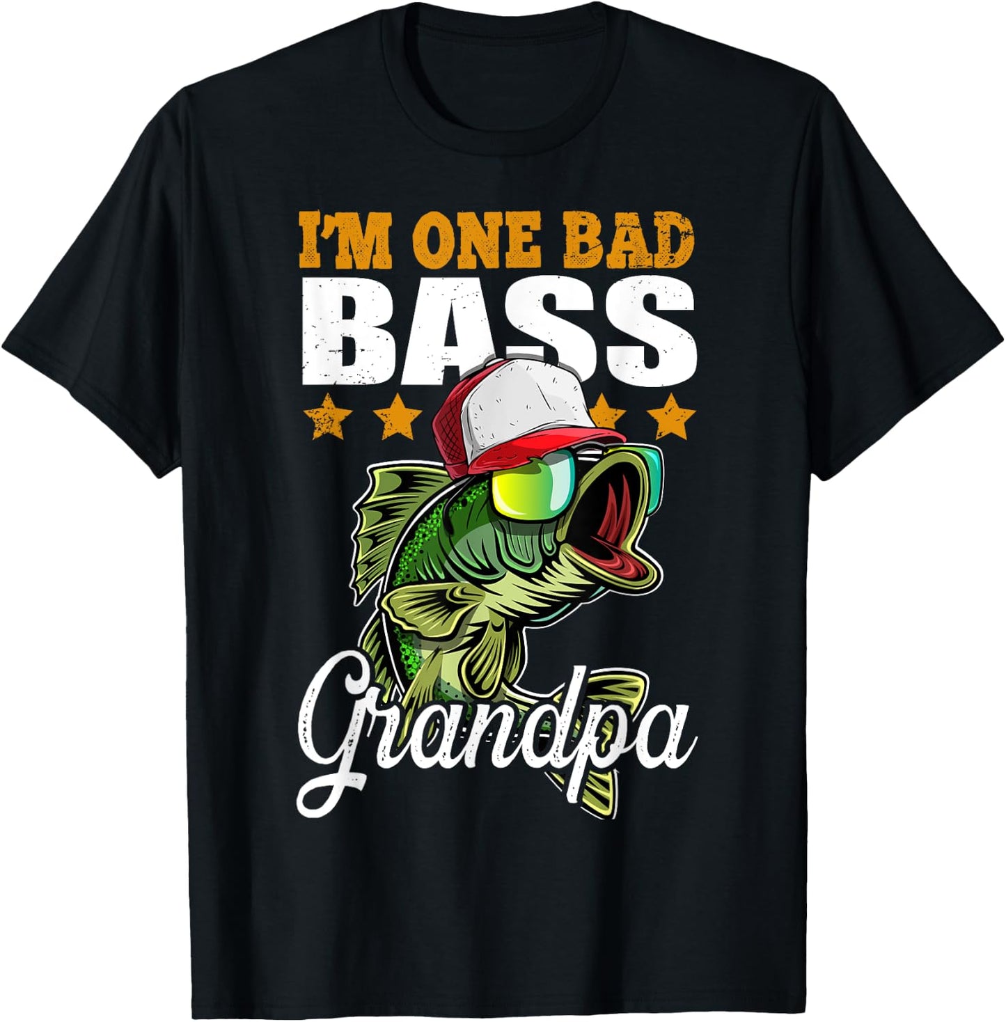 I'm One Bad Bass Grandpa Bass Fishing Father's Day Gift T-Shirt - T-Shirt | Black