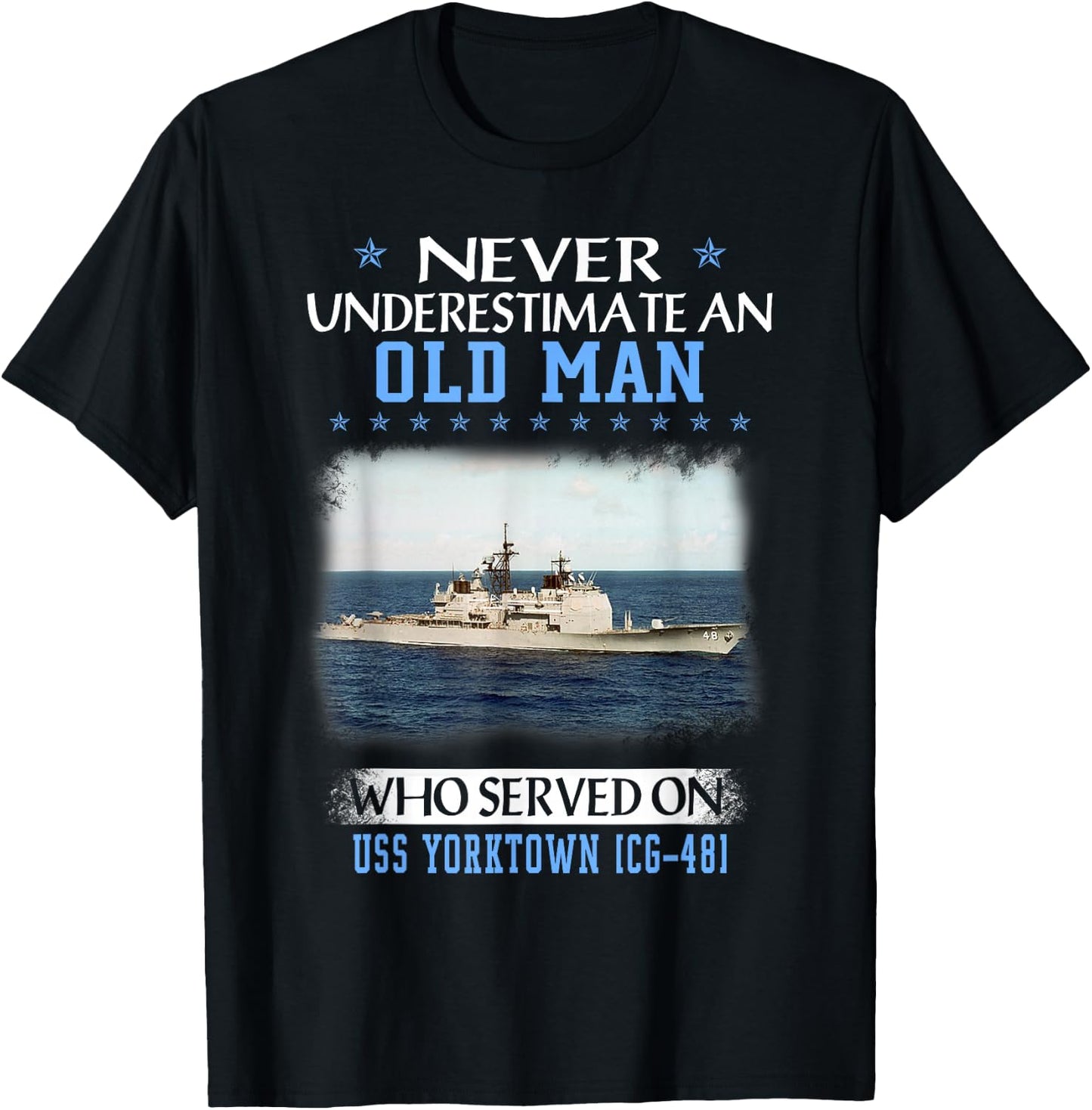 USS Yorktown CG-48 Ticonderoga Class Cruiser Father Day T-Shirt - T-Shirt | Black
