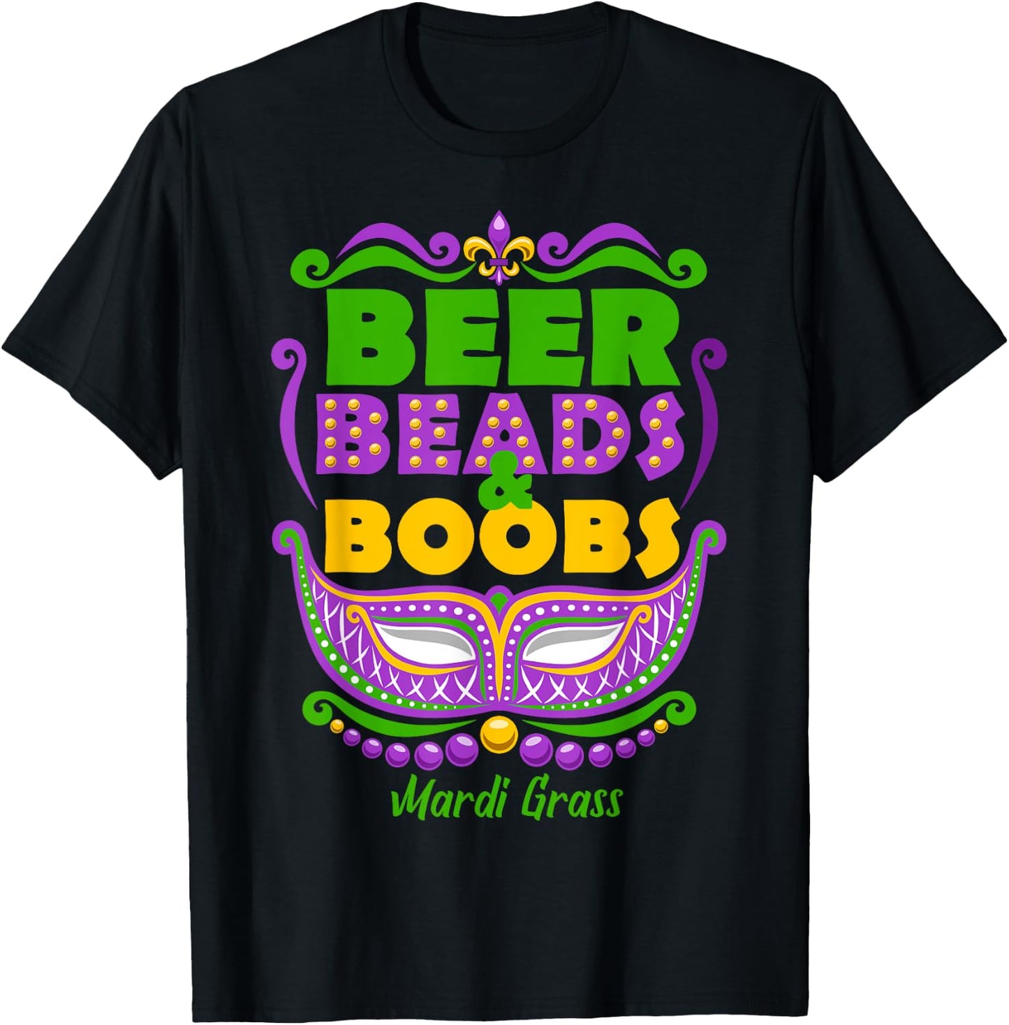 Mardi Gras Beer Beads Boobs Funny New Orleans T-Shirt - T-Shirt | Black