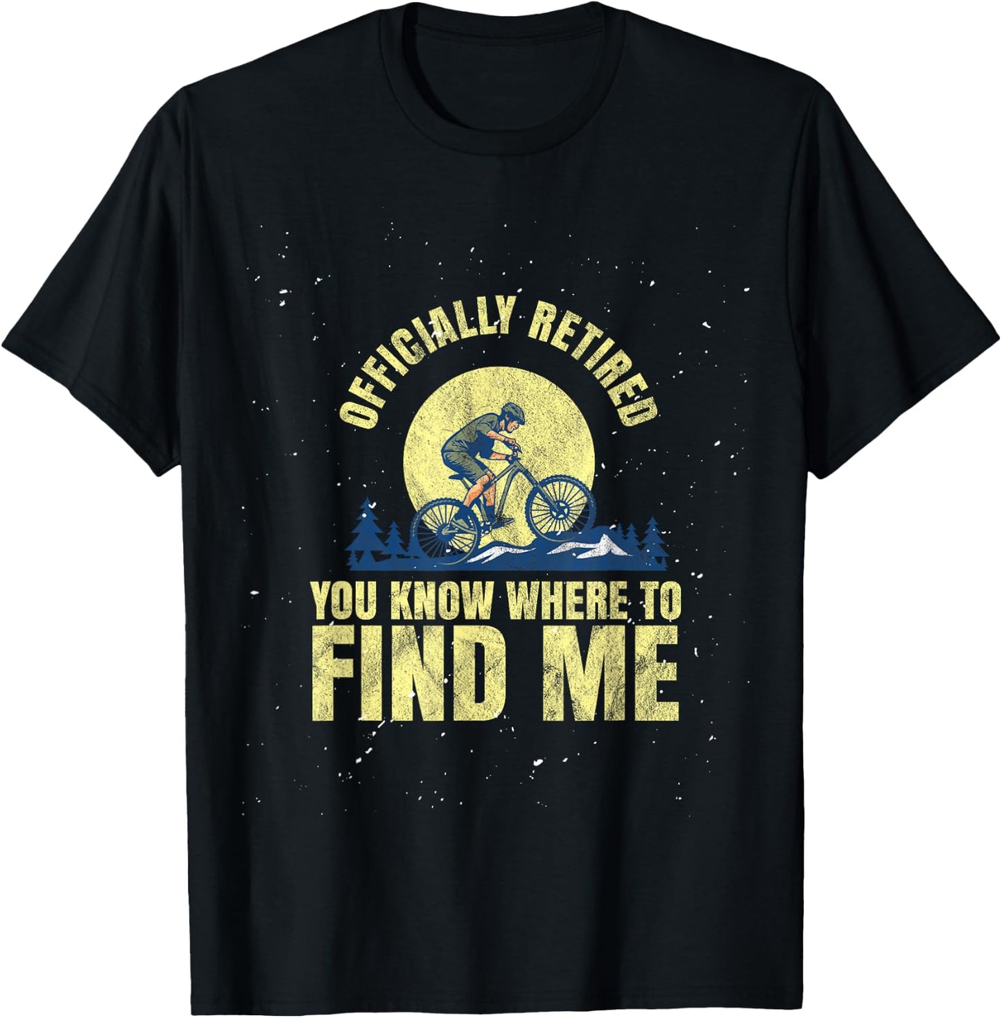 Biking Cycling Mountain Biking Retired Retirement T-Shirt - T-Shirt | Black