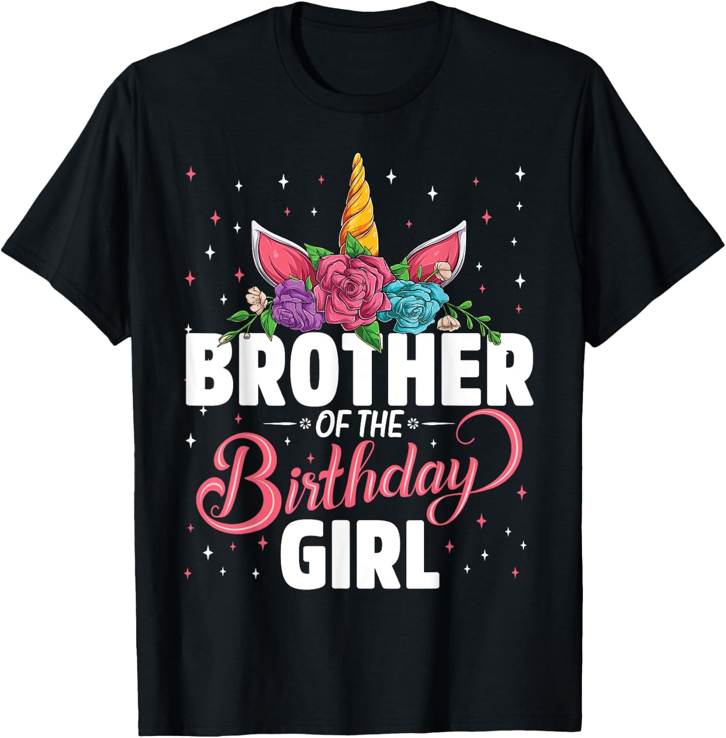 Brother Of The Birthday Girl Unicorn Girls Family Matching T-Shirt - T-Shirt | Black