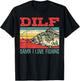 DILF Damn I Love Fishing Fisherman Shirt Fishing T-Shirt - T-Shirt | Black