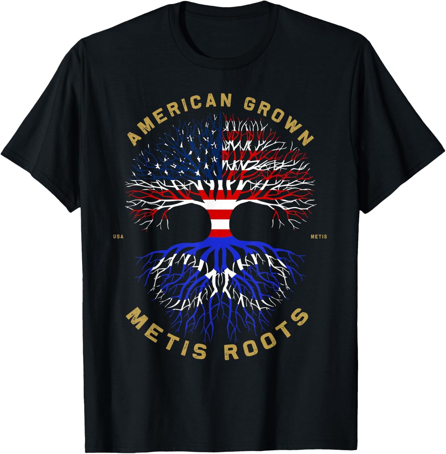 American Grown With Metis Roots Tree USA Flag Unique Gifts T-Shirt - T-Shirt | Black