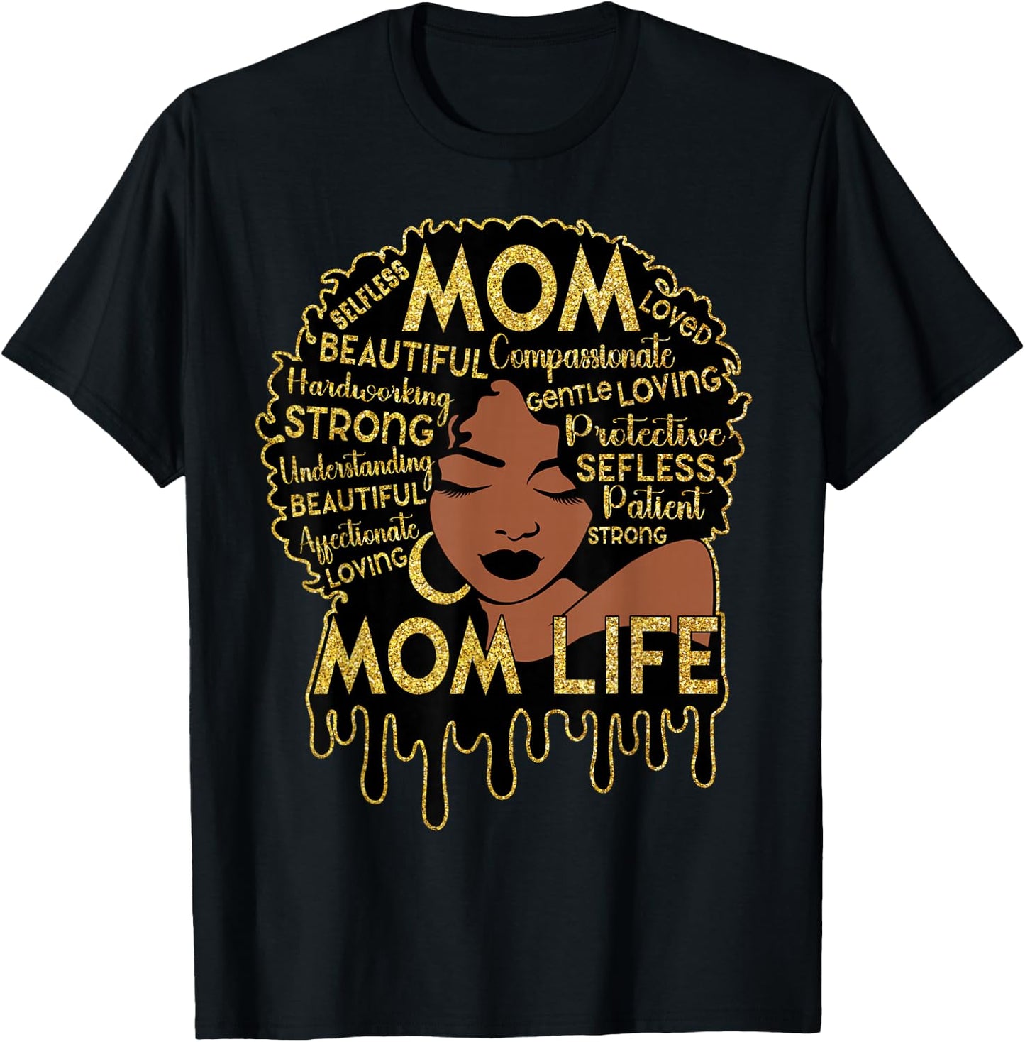 Black Women African American Black Mom Life Mother's Day T-Shirt - T-Shirt | Black