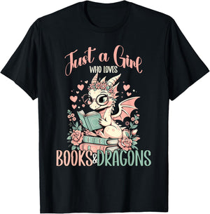 Just a Girl Who Loves Books And Dragons Book Dragon Lover T-Shirt - T-Shirt | Black