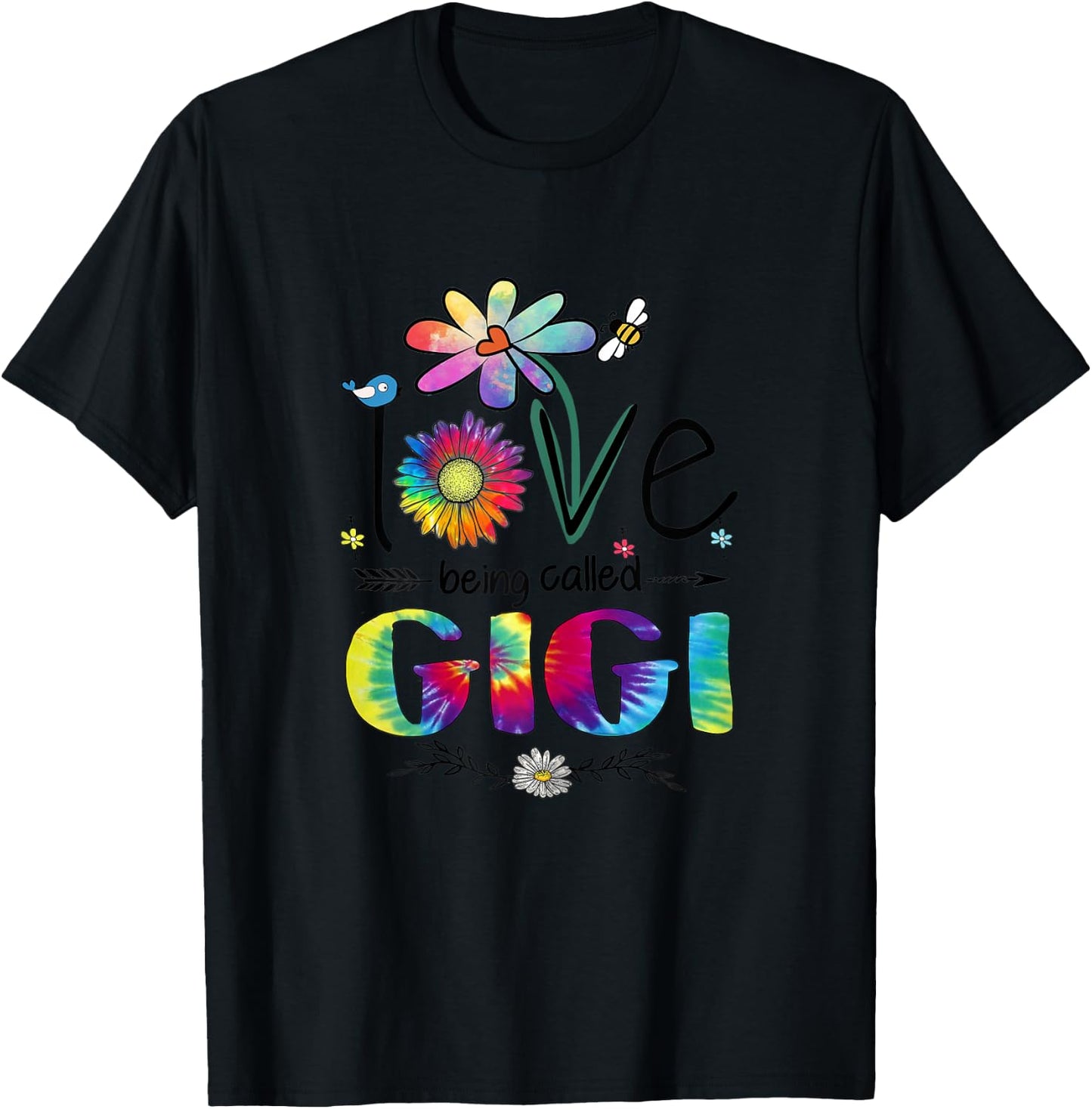 Love Being Called Gigi Daisy Tie Dye Cute Mother's Day Woman T-Shirt - T-Shirt | Black