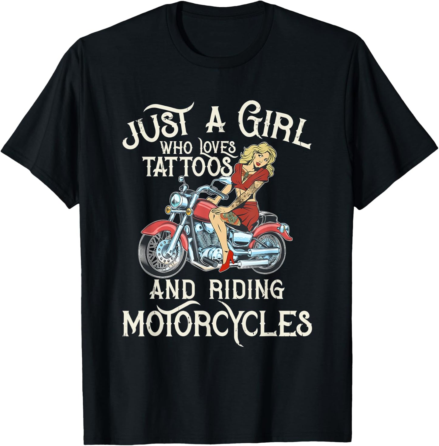 Biker girl Who Loves Tattoos And Motorcycles T-Shirt - T-Shirt | Black