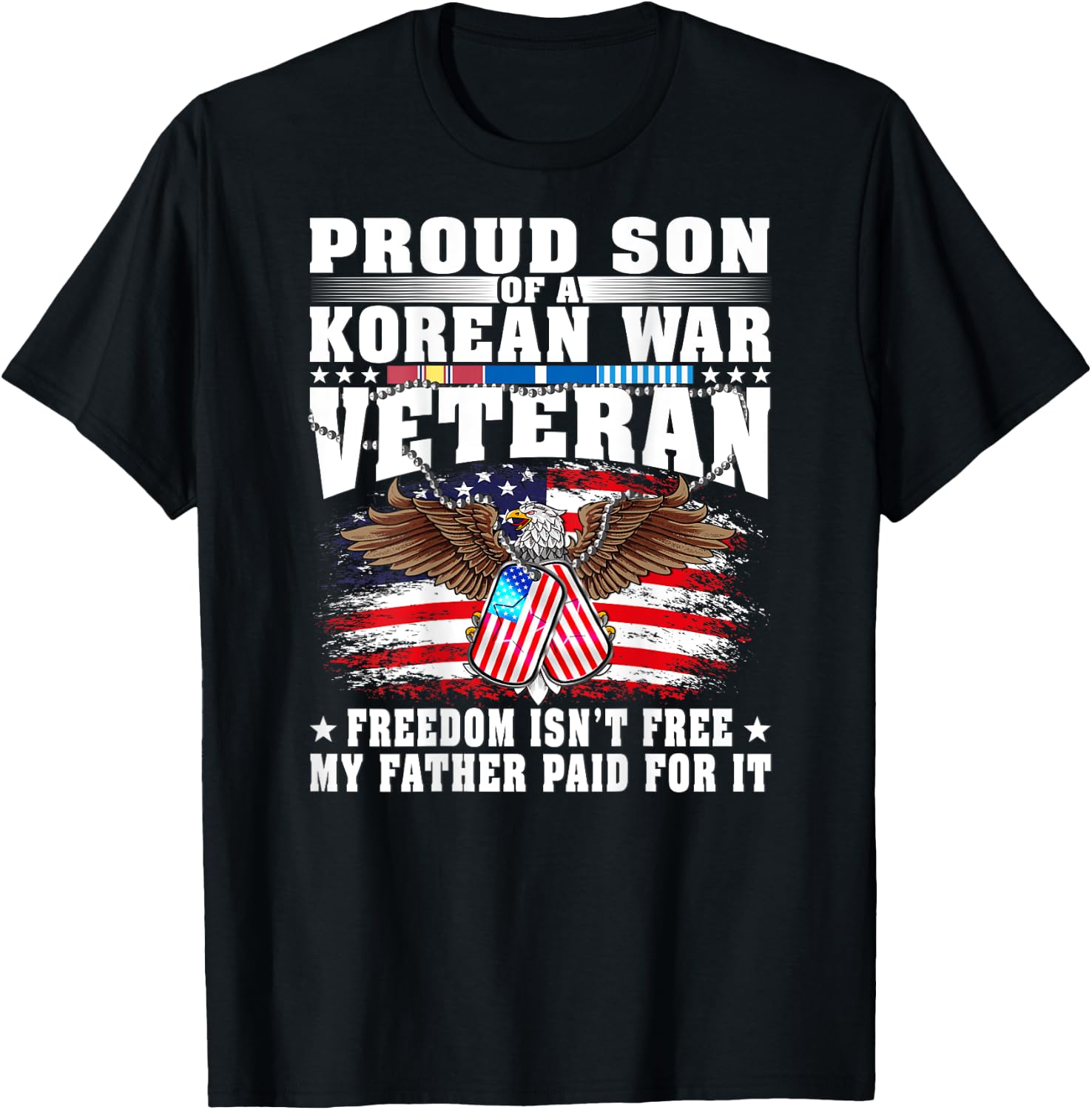 Proud Son Of A Korean War Veteran Military Vet's Family Gift T-Shirt - T-Shirt | Black