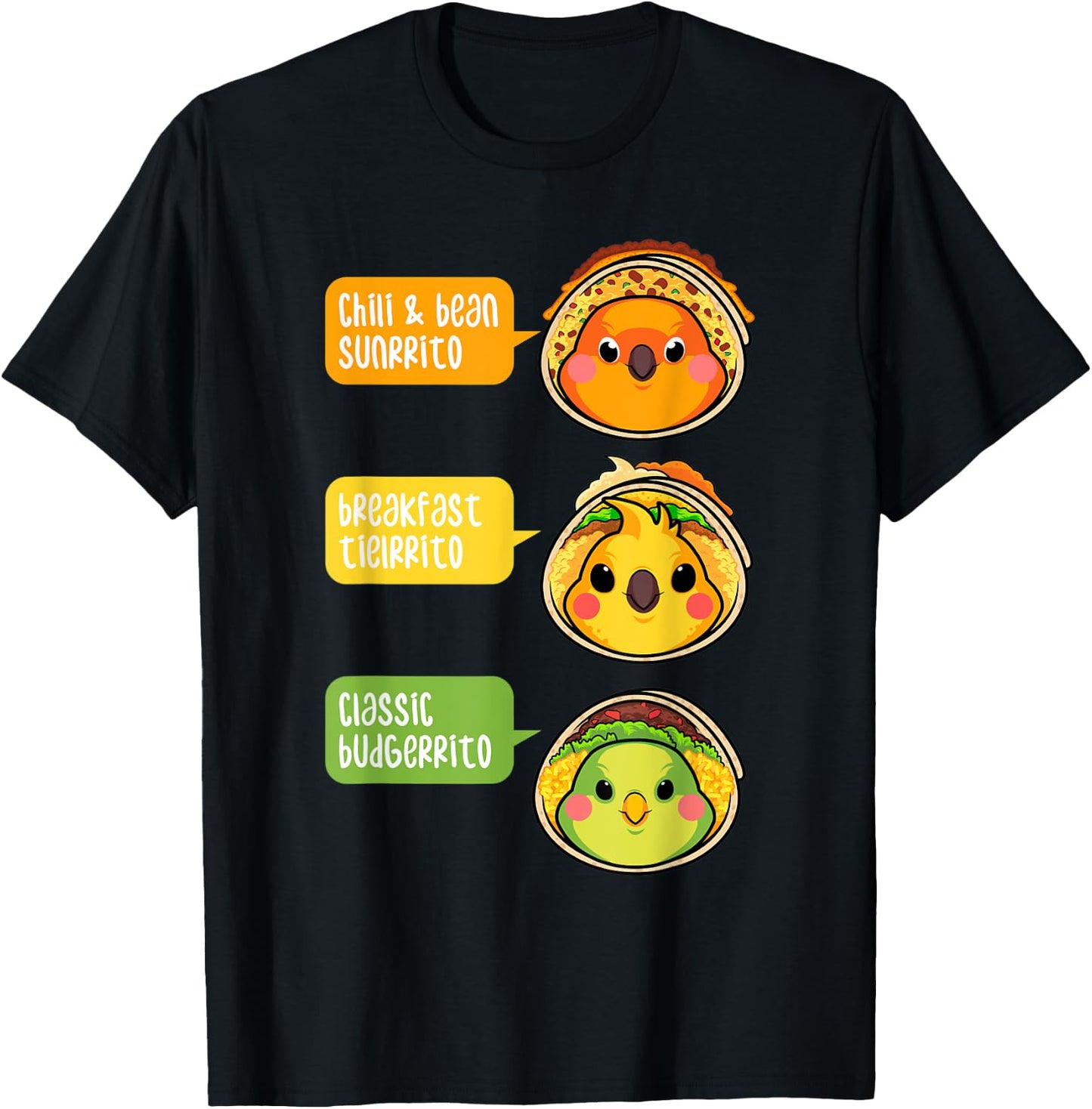 Funny Budgie Sun Conure Cockatiel Parrot Burrito Foodie Gift T-Shirt - T-Shirt | Black