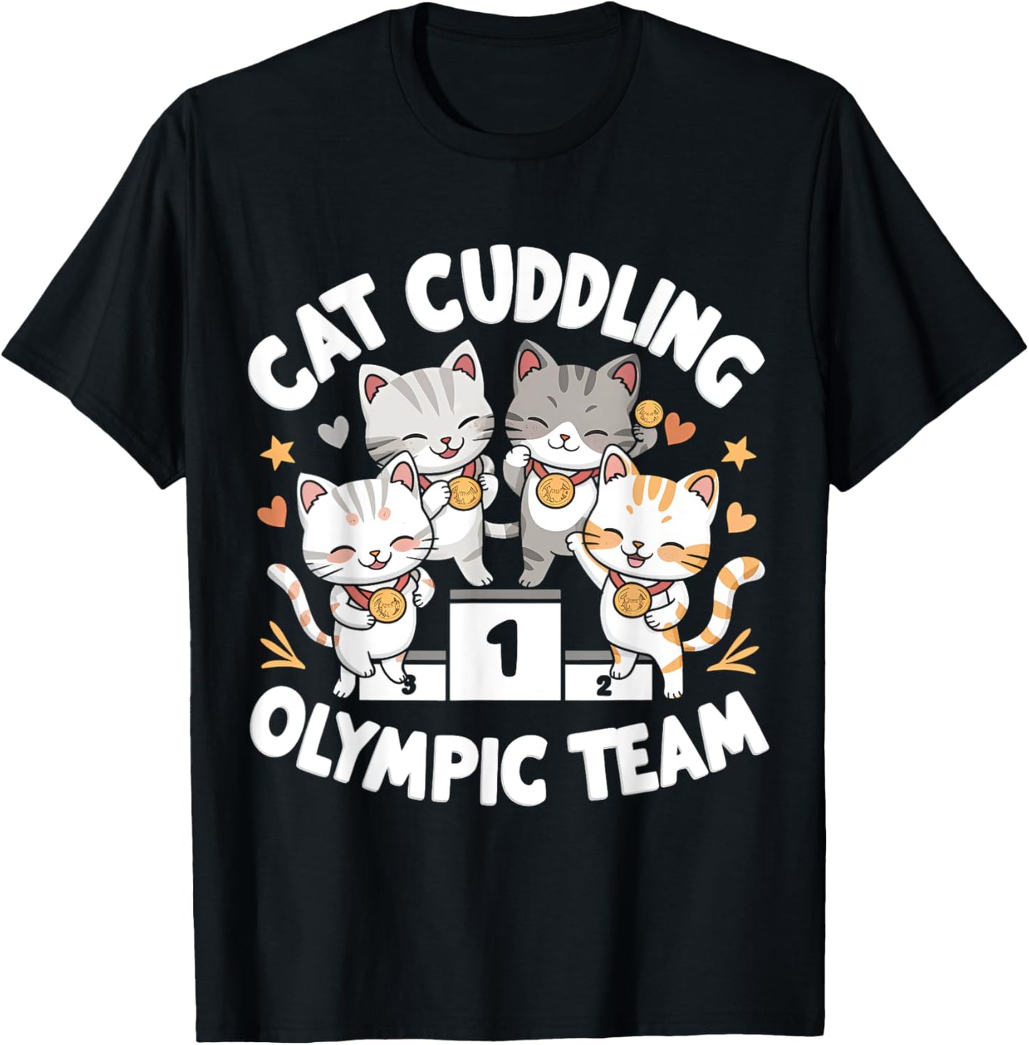 Funny Cat Quote Cat Cuddling Olympic Team Cool men women T-Shirt - T-Shirt | Black
