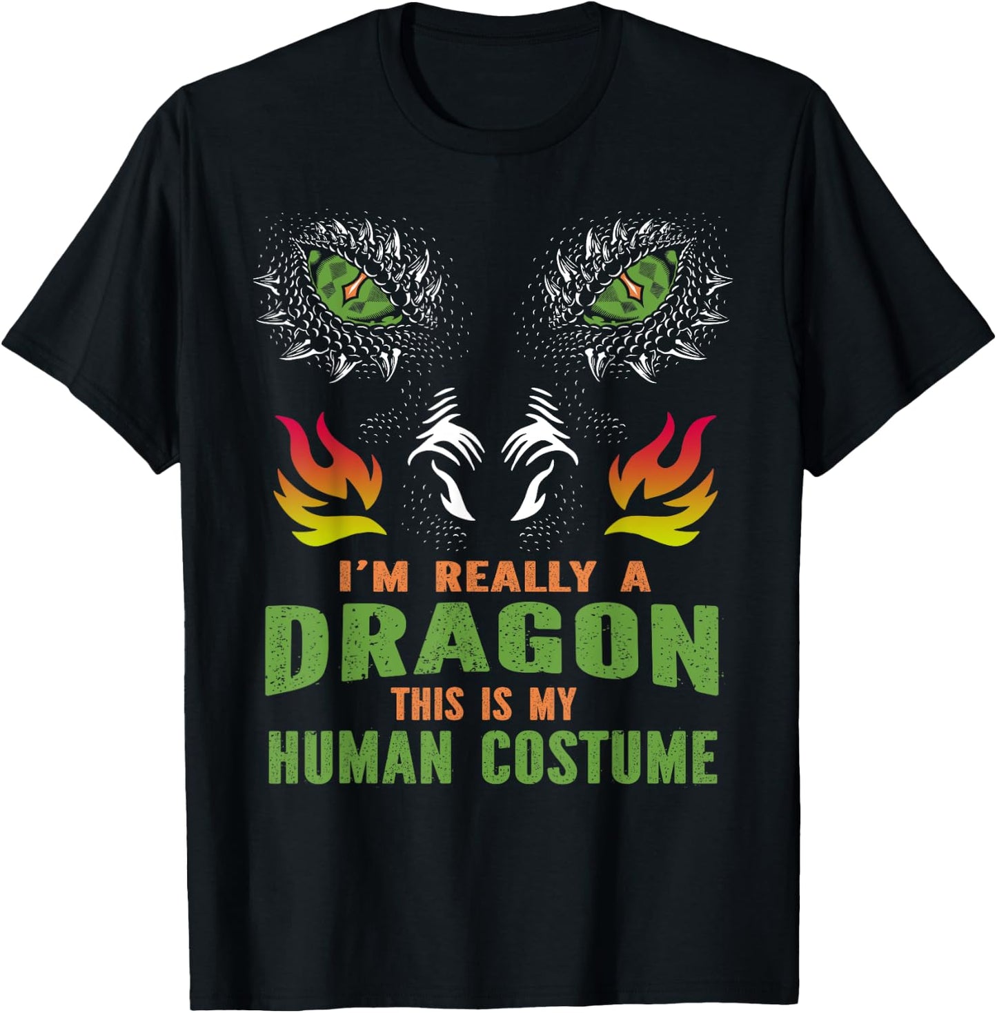 I'm Really A Dragon This Is My Human Costume T-Shirt - T-Shirt | Black