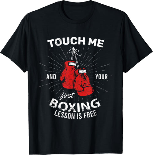 Touch Me And Your First Boxing Lesson Is Free Combat Fight