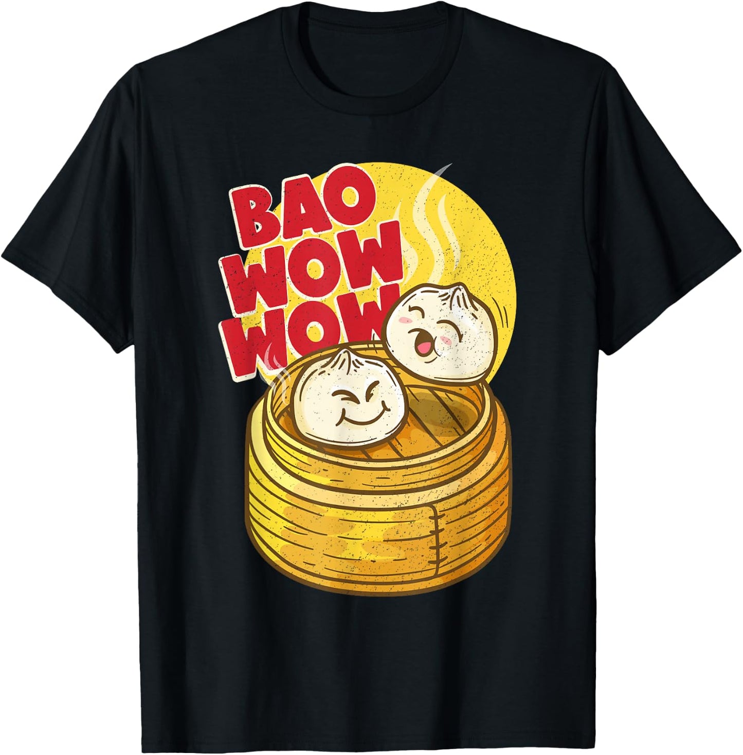 Bao Wow Wow Baozi Chinese Food Dim Sum Asian Steamed Buns T-Shirt - T-Shirt | Black
