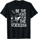 Be the Voice For The Voiceless Veganism Organic Vegan Gift T-Shirt - T-Shirt | Black