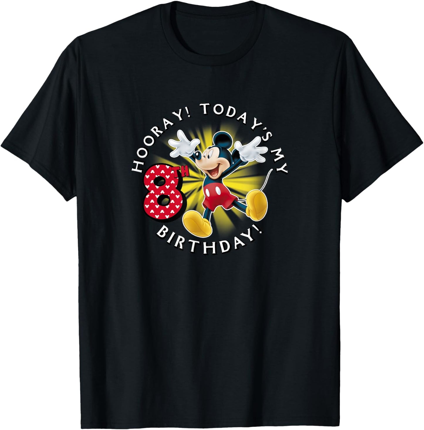 Disney Mickey Mouse Hooray! Today's My 8th Birthday T-Shirt - T-Shirt | Black