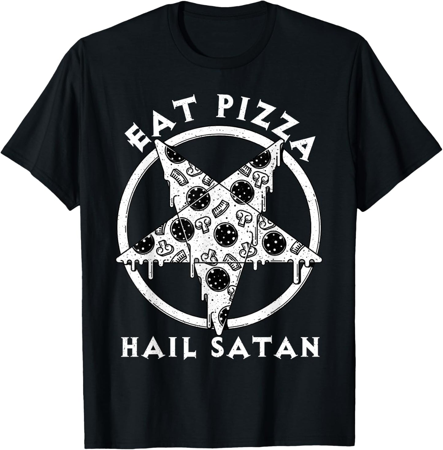 Eat Pizza Hail Satan Shirt Occult Satanic Lucifer Gift Men T-Shirt - T-Shirt | Black