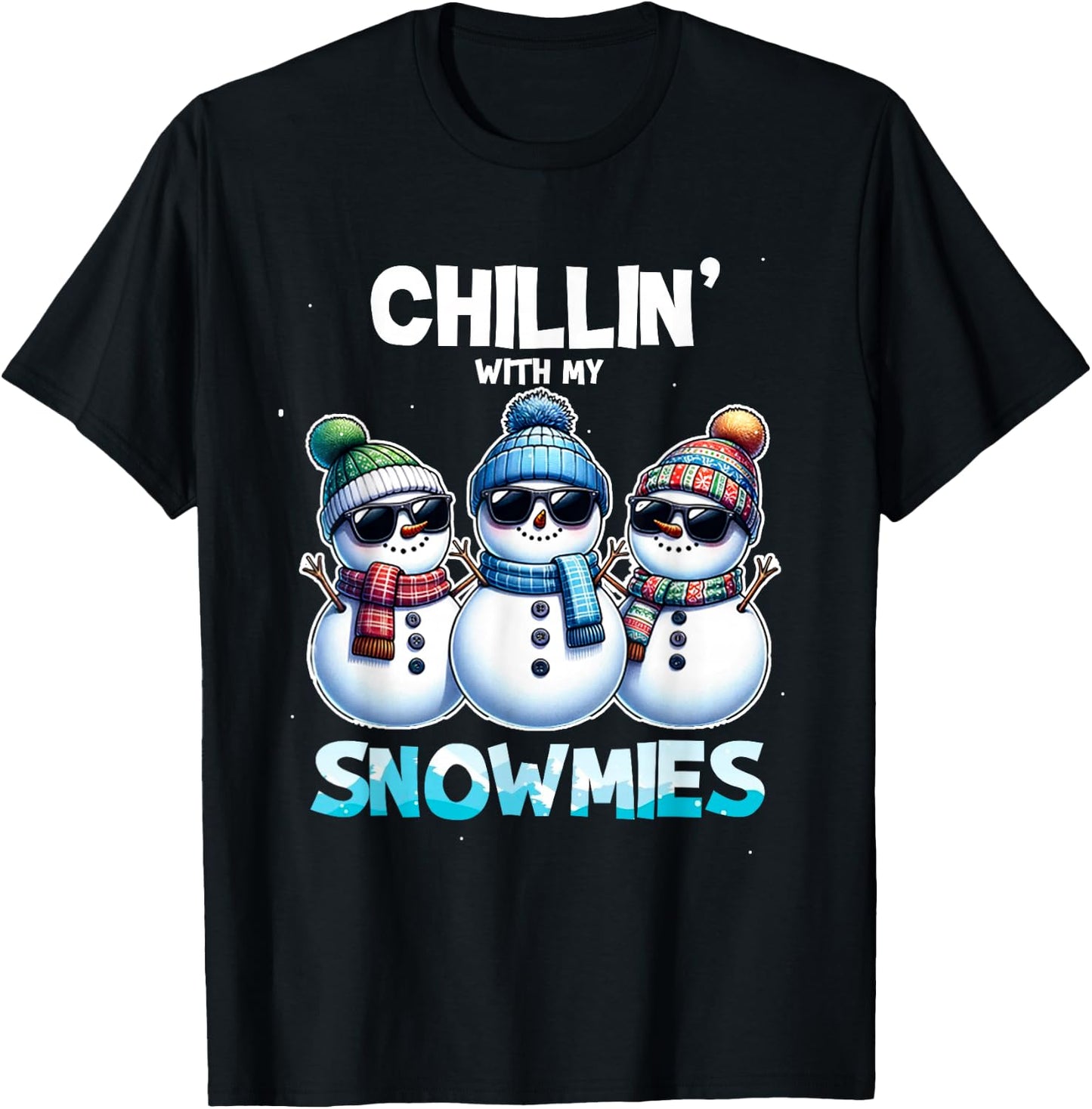 Funny Chillin with My Snowmies Christmas Snowman Kids T-Shirt - T-Shirt | Black