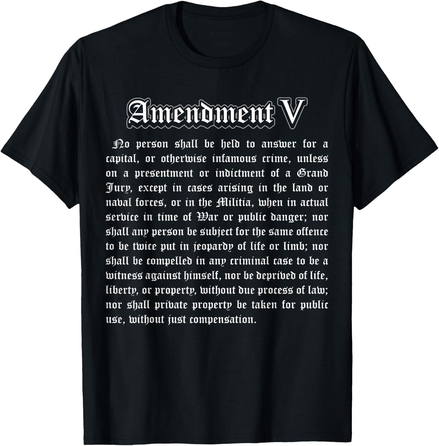 Bill of Rights 5th Amendment T-Shirt - T-Shirt | Black